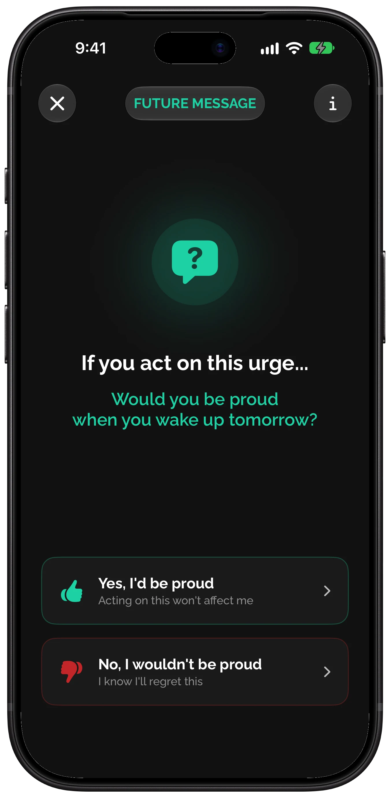Future Message in the Rewire app: If you act on this urge, would you be proud when you wake up tomorrow?
